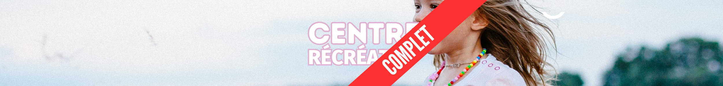 CRA d’été – Inscriptions ouvertes