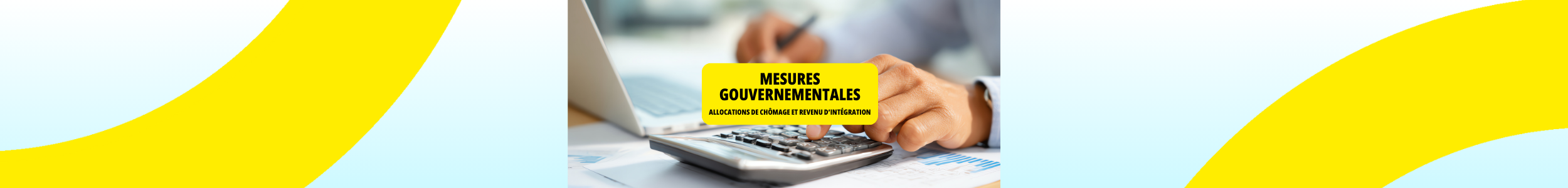 Mesures gouvernementales: Allocations de chômage et revenu d’intégration